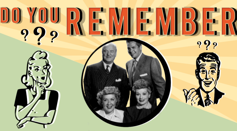 Do You Remember - I Love Lucy Cast